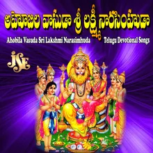 Sri Narasimha Ahobilamlo Velasinavaya